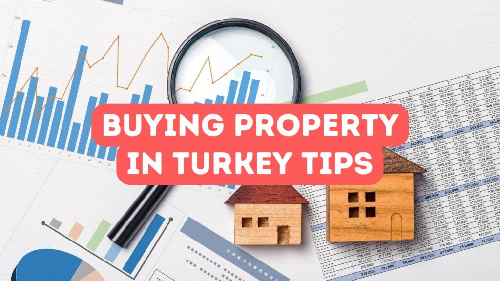 How to Buy Property in Turkey